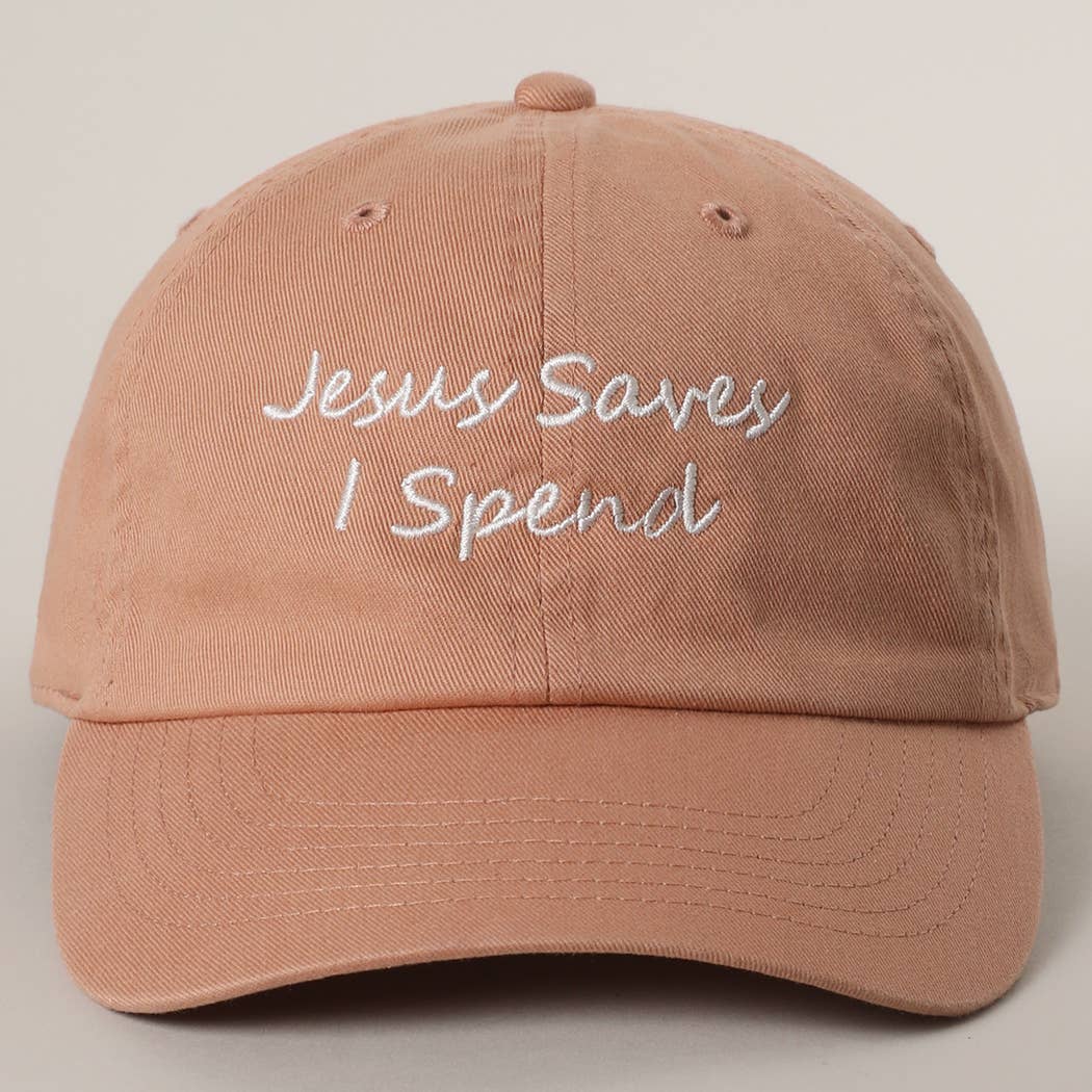 Jesus Saves I Spend Embroidery Baseball Cap