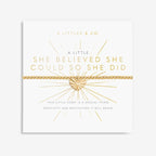 A Little 'She Believed She Could So She Did' Bracelet